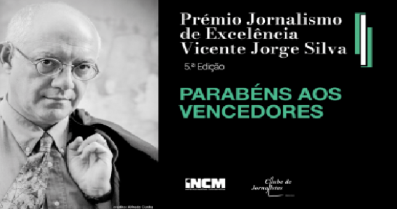 Conhecidos vencedores da 5.ª edição do Prémio Jornalismo de Excelência Vicente Jorge Silva - INCM